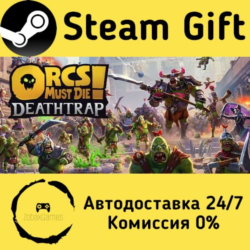 🚀 Orcs Must Die! Deathtrap 🤖 Steam Gift Россия ⚡ мгновенно