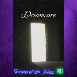 ☀️Dreamcore XBOX