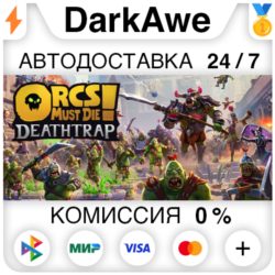 Orcs Must Die! Deathtrap STEAM•RU ⚡️АВТОДОСТАВКА 💳0%