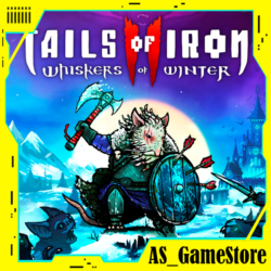 ⚫️Tails of Iron 2: Whiskers of Winter | ПК Epic Games