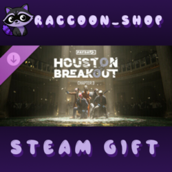 PAYDAY 3: Chapter 3 - Houston Breakout DLC
