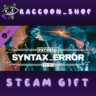 PAYDAY 3: Syntax Error Heist DLC * STEAM RU*KZ*UA*СНГ