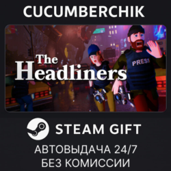 The Headliners✅STEAM GIFT AUTO✅RU МИР
