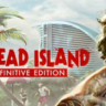 Dead Island: Definitive Edition   STEAM КЛЮЧ   GLOBAL