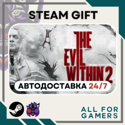 The Evil Within 2 Steam GIFT  Авто  RU