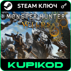 Monster Hunter Wilds - ВЫБОР ИЗДАНИЯ | РФ СНГ | STEAM КЛЮЧ