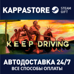 Keep Driving⚡АВТОДОСТАВКА Steam RU/BY/KZ/UA