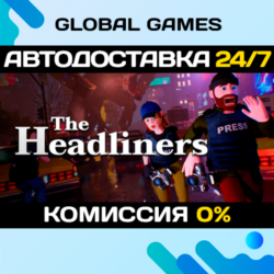 The Headliners STEAM GIFT 🚀АВТОДОСТАВКА💳0%