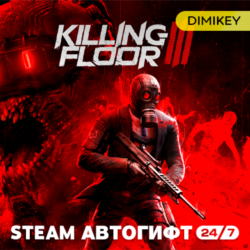 Killing Floor 3 Автогифт RU/KZ/UA/CIS