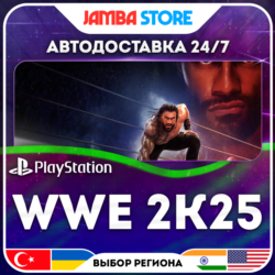 WWE 2K25 · PS4/PS5 · TR/UA/IN/PL/US · АВТО 24/7