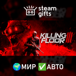 Killing Floor 3 Deluxe Edition МИР АВТО