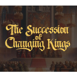 The Succession of Changing Kings - STEAM GIFT РОССИЯ