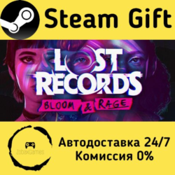 🚀 Lost Records: Bloom & Rage 🤖 Steam Gift Россия ⚡ мгновенно