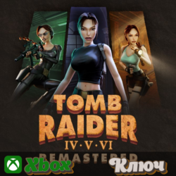 TOMB RAIDER IV-VI REMASTERED  XBOX КЛЮЧ