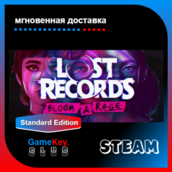 Lost Records: Bloom & Rage   Игры | Steam | Оффлайн