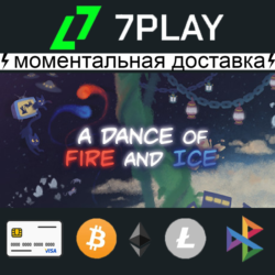 A Dance of Fire and Ice - Оффлайн Steam [24/7]