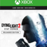 Dying Light 2: Stay Human - Reloaded XBOX ONE/X|S КЛЮЧ