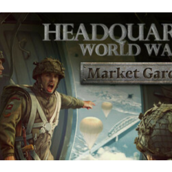 Headquarters: World War II - Market Garden DLC - STEAM
