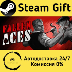 🚀 Fallen Aces 🤖 Steam Gift Россия ⚡ мгновенно