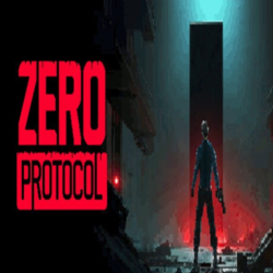 ZERO PROTOCOL (Steam ключ / РФ+Весь Мир)