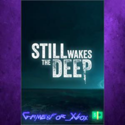 ☀️Still Wakes the Deep XBOX
