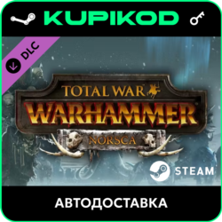 Total War: WARHAMMER - Norsca  STEAM ключ