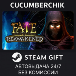 FATE: Reawakened✅STEAM GIFT AUTO✅RU МИР