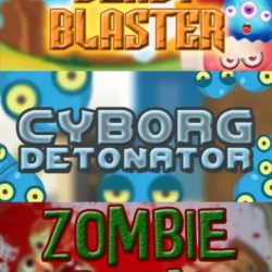 Cyborg Detonator   Zombie Boom   Beast Blaster (Steam)