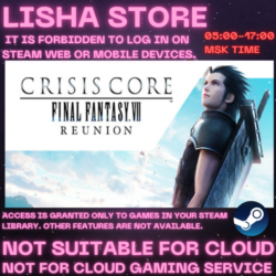 CRISIS CORE FINAL FANTASY VII REUNION Стим на 90 дней