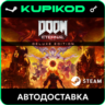 DOOM Eternal  Steam  Deluxe Edition  РФ СНГ