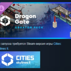 Cities: Skylines II - Creator Pack: Dragon Gate АВТОДОСТАВКА STEAM GLOBAL МГНОВЕННО Л