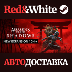 Assassin's Creed Shadows * STEAM RU*KZ*UA*СНГ