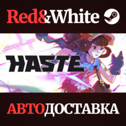 Haste * STEAM RU*KZ*UA*СНГ🔥АВТОДОСТАВКА