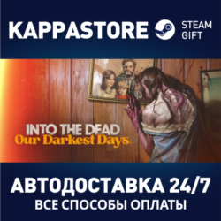 Into the Dead: Our Darkest Days⚡Steam RU/BY/KZ/UA