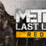 Metro Last Light: Redux   STEAM КЛЮЧ   GLOBAL