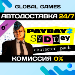 PAYDAY 2: Sydney Character Pack DLC STEAM   АВТО  0%