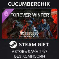 The Forever Winter - Nosebleed Skin Pack✅STEAM GIFT AUTO✅RU МИР