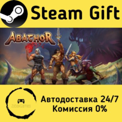🚀 Abathor 🤖 Steam Gift Россия ⚡ мгновенно