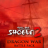 РФ/GLOBAL    TOTAL WAR : SHOGUN 2 - DRAGON WAR BATTLE