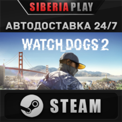 Watch_Dogs 2 Deluxe Edition   STEAM    RU/UA/KZ/СНГ