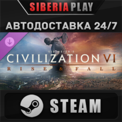Sid Meier&acute;s Civilization VI: Rise and Fall DLC   STEAM