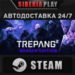 Trepang2 - Banger Edition ✅ STEAM 🌍 RU/UA/KZ/СНГ