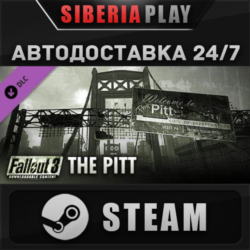 Fallout 3: The Pitt DLC   STEAM   АВТО    RU/UA/KZ/СНГ