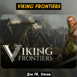 🔴Viking Frontiers🔥Все DLC🔥 ПАТЧИ, Steam🔴