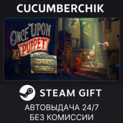 Once Upon A Puppet - Backstage Edition✅STEAM GIFT AUTO✅RU МИР