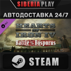 Hearts of Iron IV: Battle for the Bosporus DLC ✅ STEAM