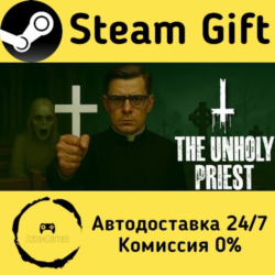 🚀 The Unholy Priest 🤖 Steam Gift Россия ⚡ мгновенно