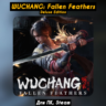 Wuchang: Fallen Feathers Deluxe  Все DLC   ПАТЧИ