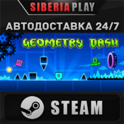 Geometry Dash STEAM АВТО RU/UA/KZ/СНГ