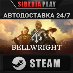 Bellwright STEAM АВТО RU/UA/KZ/СНГ